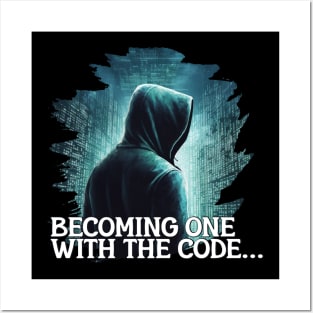 Becoming One with the Code Posters and Art